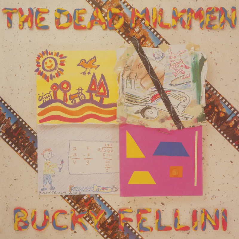 Dead Milkmen, The - Bucky Fellini (RSD2024)