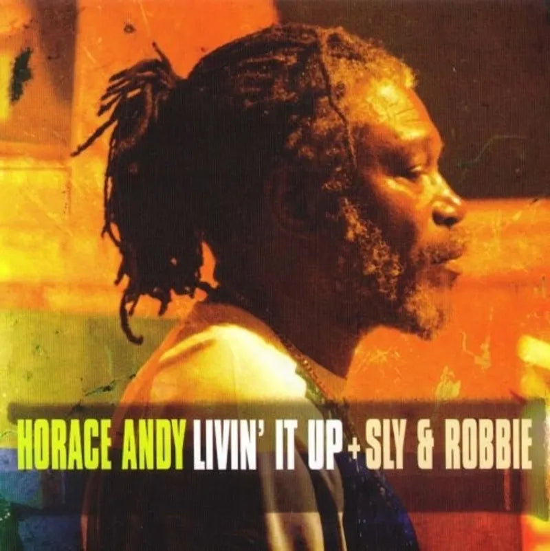 Horace Andy & Sly and Robbie - Livin' It Up (RSD2024)