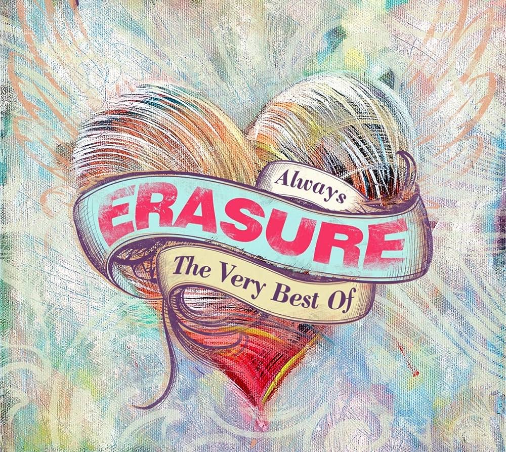 Erasure - Always (The Very Best of Erasure)