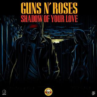 Guns N' Roses - Shadow of Your Love 7" (RSDBF2018)