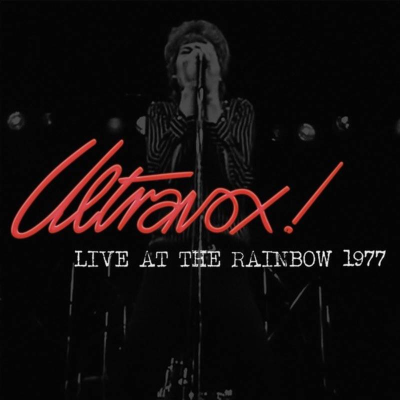 Ultravox! - Live At The Rainbow 1977 (RSD2022)