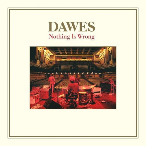 Dawes - Nothing Is Wrong (Anniversary)