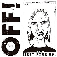 OFF! - The First Four EPs