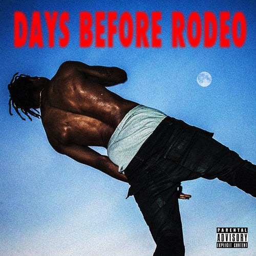 Travis Scott - Days Before Rodeo – Analog Record Shop