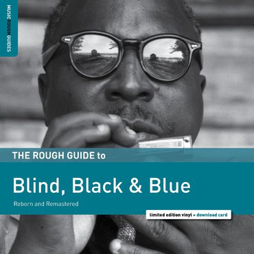 Various Artists - Rough Guide to Blind, Black & Blue (RSD2019)