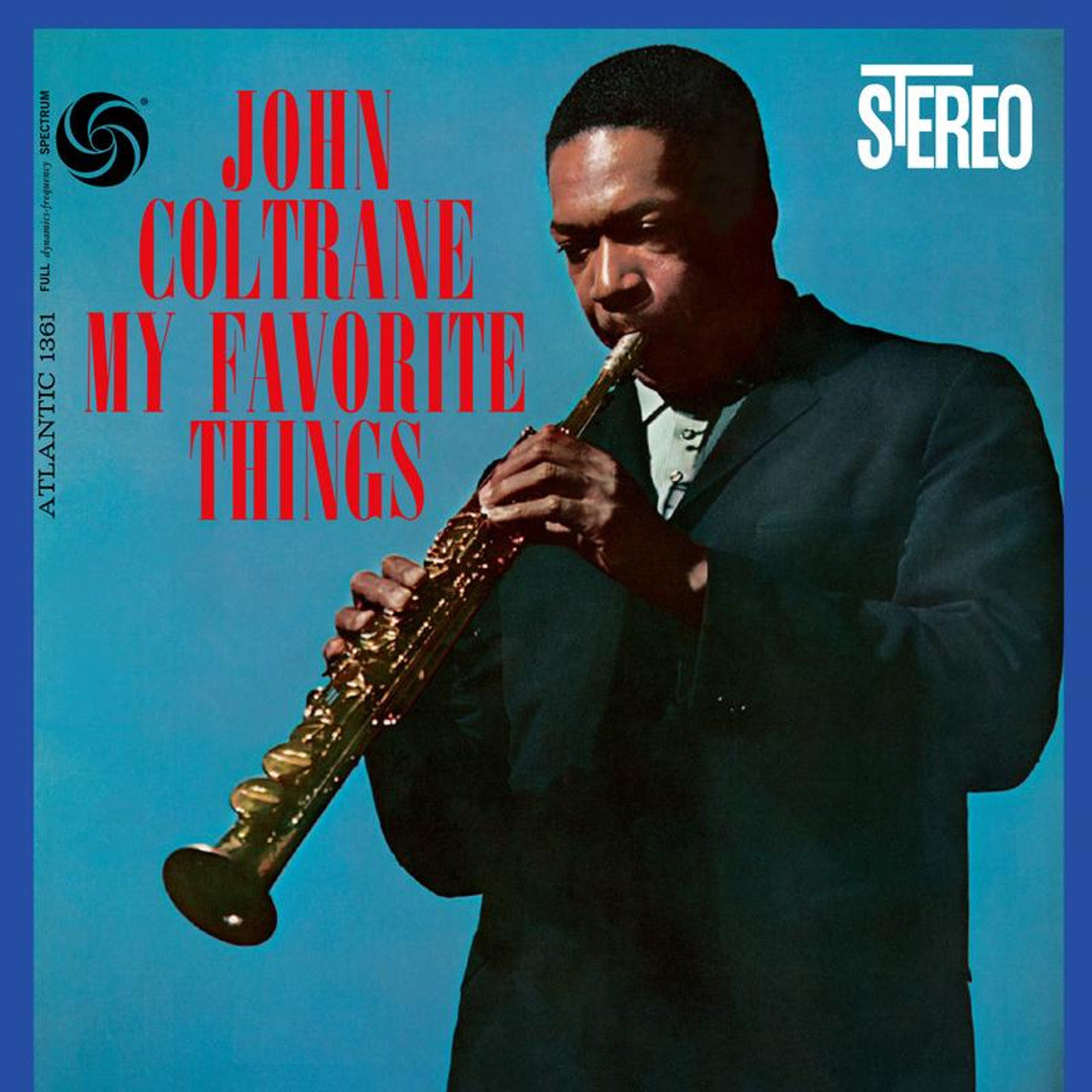 John Coltrane - My Favorite Things
