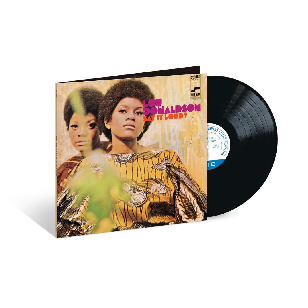 Lou Donaldson - Say It Loud!