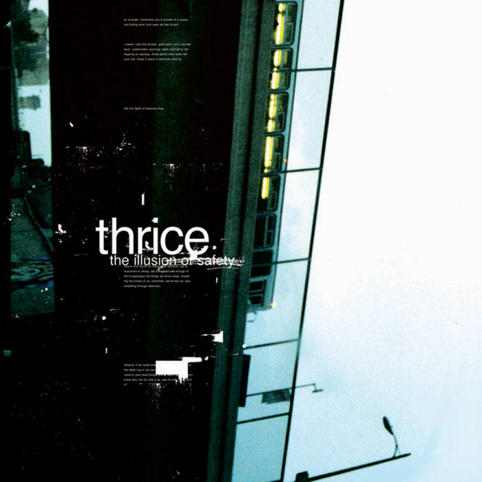 Thrice - Illusion of Safety