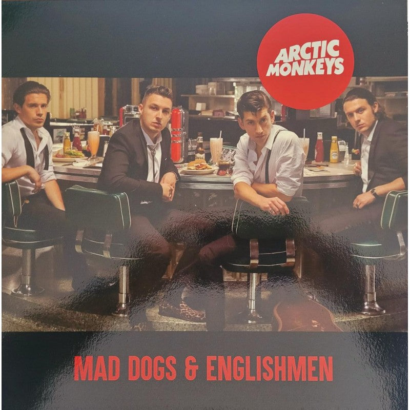 Arctic Monkeys - Mad Dogs & Englishmen – Analog Record Shop
