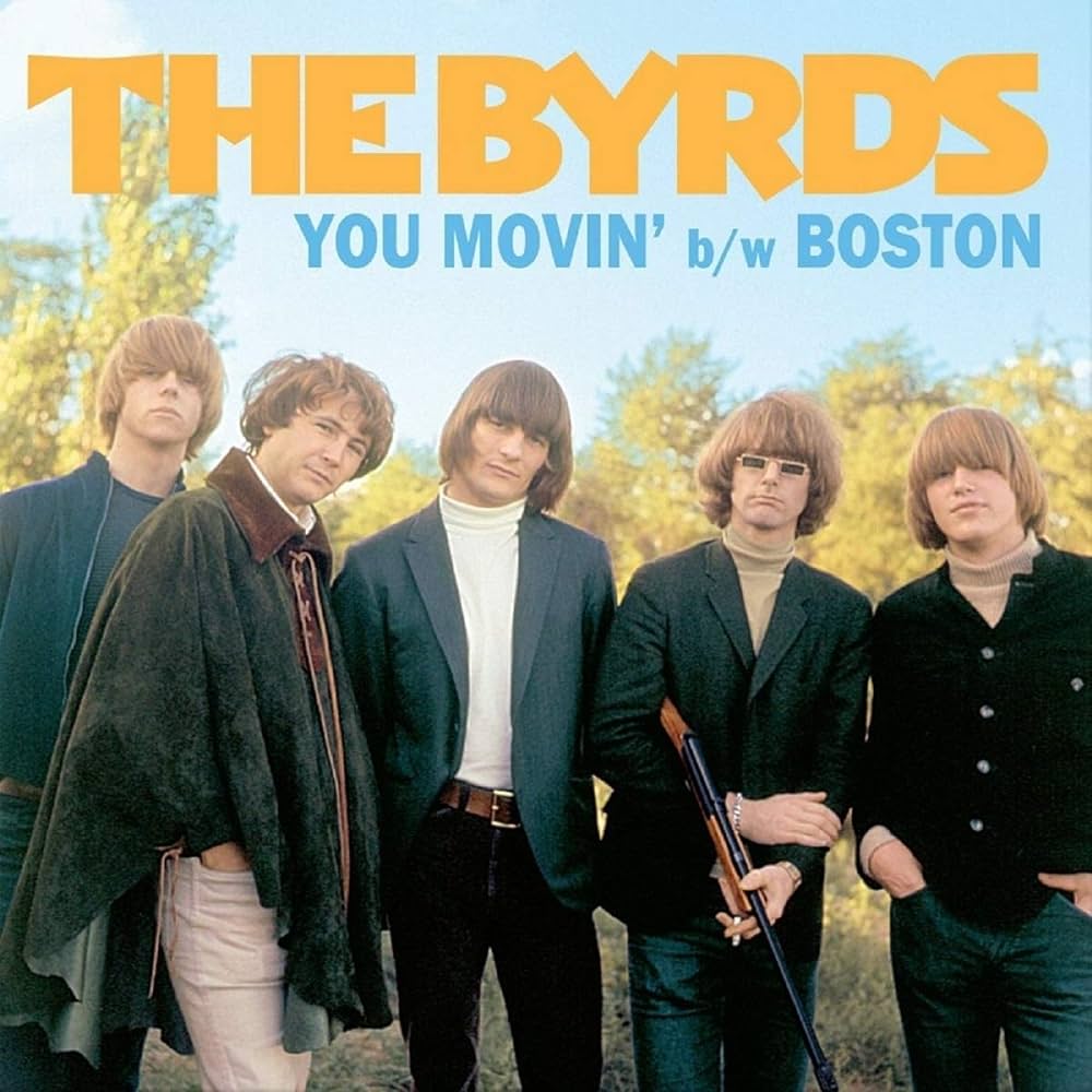 Byrds, The - You Movin/ Boston 7" (RSDBF2017)