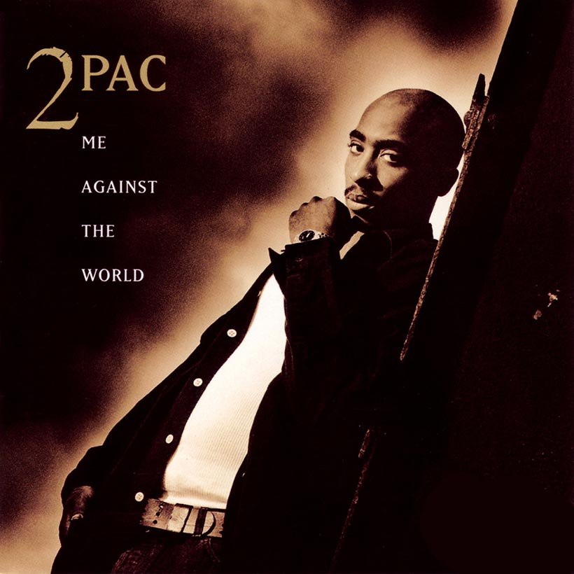 2 Pac - Me Against The World