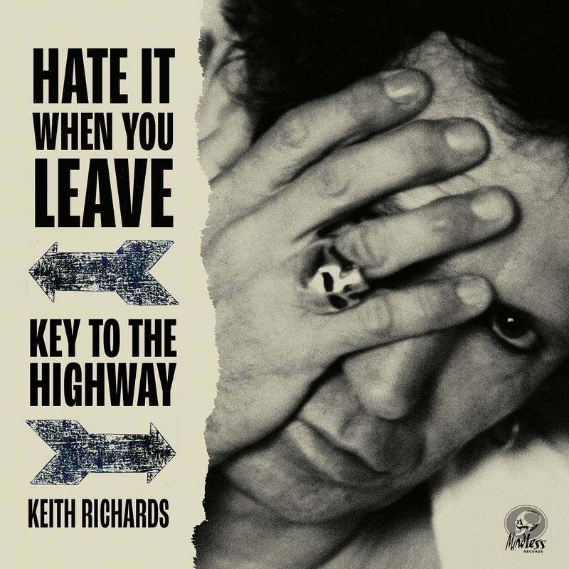 Keith Richards - Hate It When You Leave 7" (RSD2020)