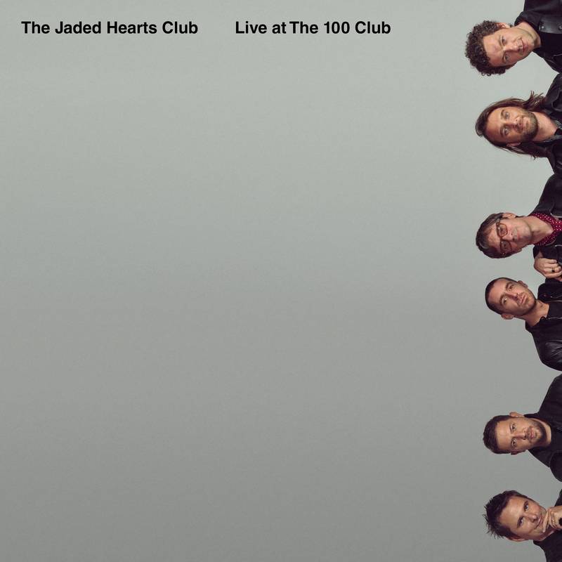 Jaded Hearts Club - Live at the 100 Club (RSD2021)