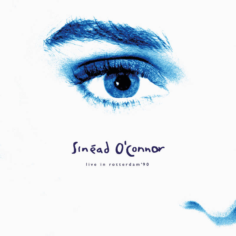 Sinead O'Connor - Live in Rotterdam 1990 (RSD2021)