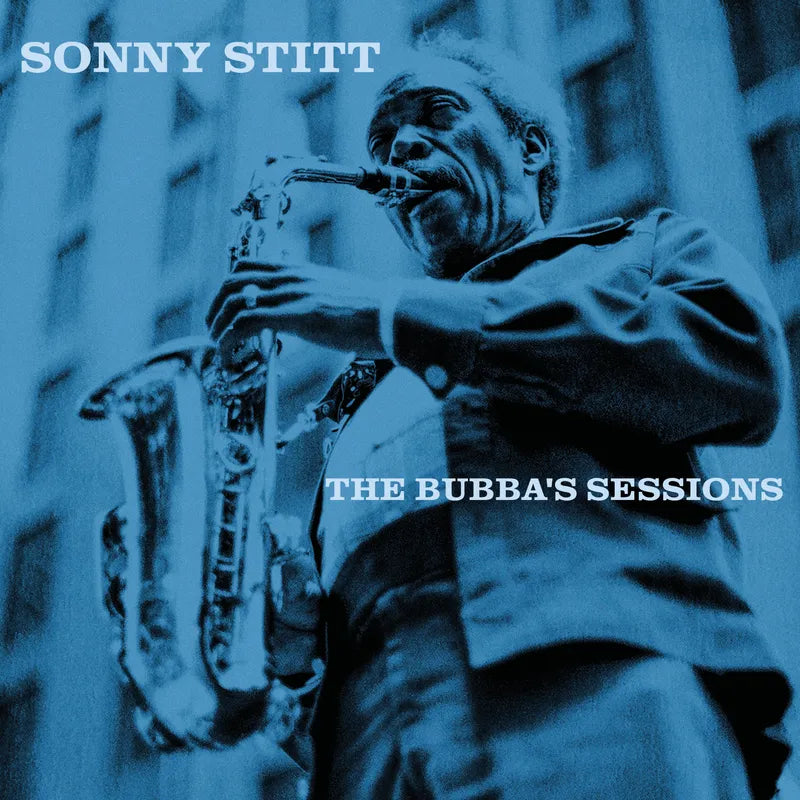 Sonny Stitt - Bubba's Sessions (RSD2023)