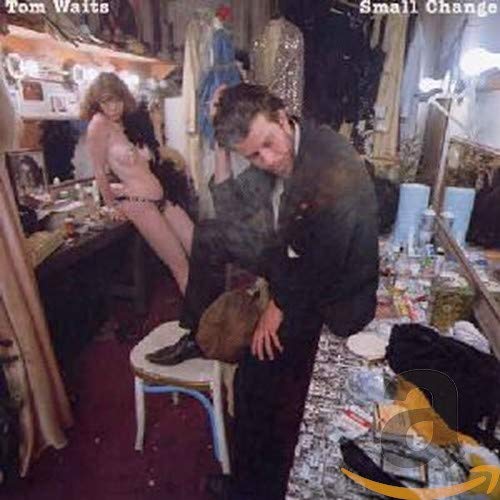 Tom Waits - Small Change