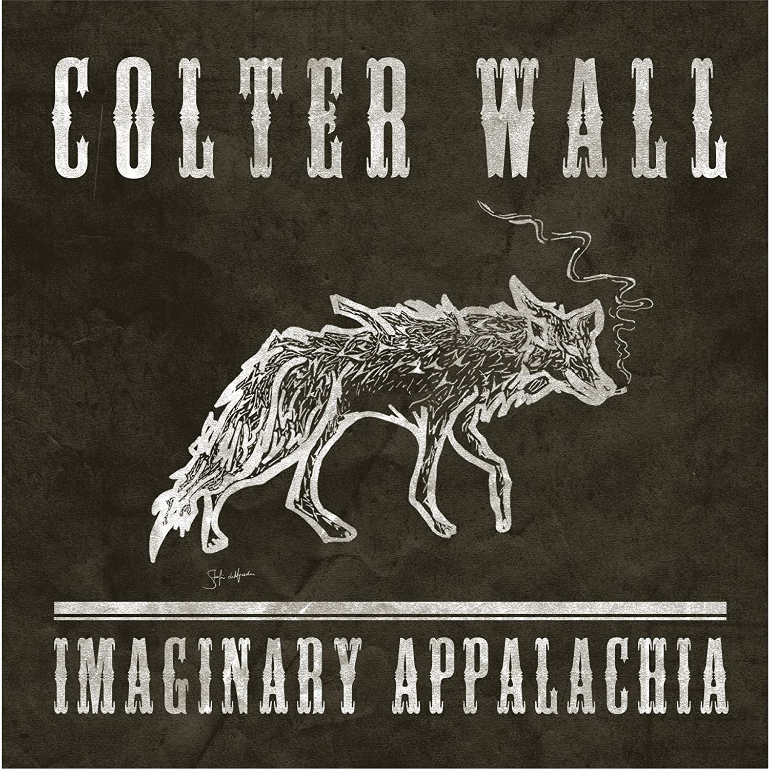 Colter Wall - Imaginary Appalachia
