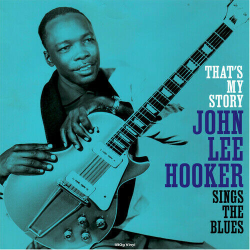 John Lee Hooker - That's My Story